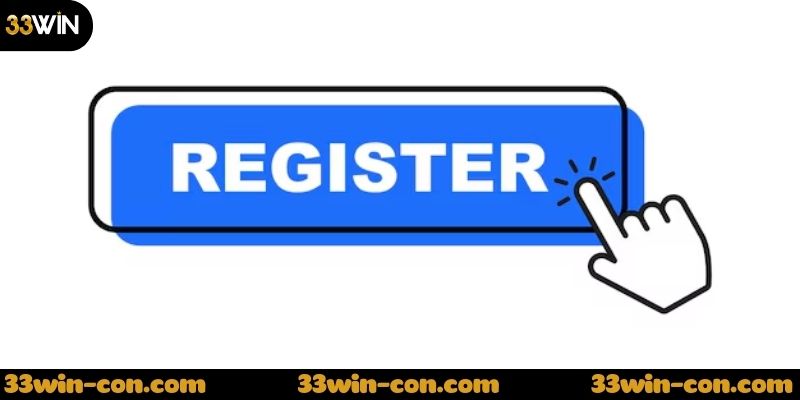 Đăng Ký 33win – Hướng Dẫn Chi Tiết Từ A Đến Z Cho Người Mới Mẹo để anh em tận dụng tối đa tài khoản đăng ký 33WIN